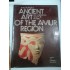 ANCIENT ART OF THE AMUR REGION - ALEXEI OKLADNIKOV ANCIENT ART OF THE AMUR REGION - ALEXEI OKLADNIKOV